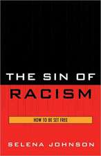 The Sin of Racism