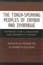 The Tonga-Speaking Peoples of Zambia and Zimbabwe