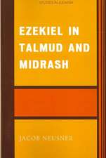 Ezekiel in Talmud and Midrash