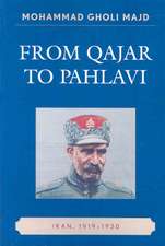 From Qajar to Pahlavi