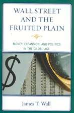 Wall Street and the Fruited Plain