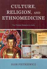 Culture, Religion, and Ethnomedicine