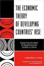 The Economic Theory of Developing Countries' Rise