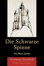 Die Schwarze Spinne/The Black Spider