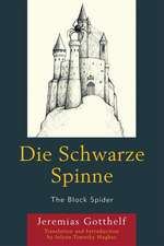 Die Schwarze Spinne: The Black Spider