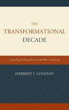 The Transformational Decade