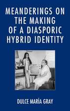 Meanderings on the Making of a Diasporic Hybrid Identity