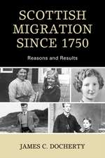 Scottish Migration Since 1750