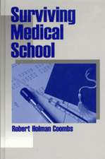 Surviving Medical School