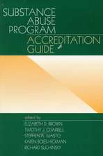 Substance Abuse Program Accreditation Guide