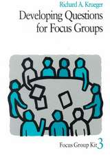 Developing Questions for Focus Groups