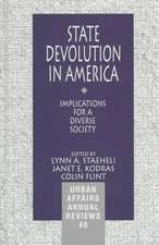 State Devolution in America: Implications for a Diverse Society