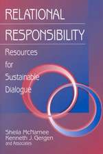 Relational Responsibility: Resources for Sustainable Dialogue