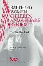 Battered Women, Children, and Welfare Reform