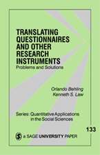 Translating Questionnaires and Other Research Instruments: Problems and Solutions