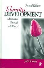 Identity Development: Adolescence Through Adulthood