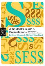 A Student's Guide to Presentations: Making your Presentation Count