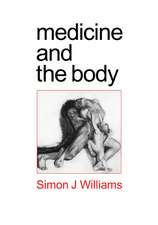 Medicine and the Body