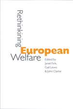 Rethinking European Welfare: Transformations of European Social Policy