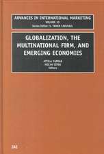 Globalization, the Multinational Firm, and Emerging Economies