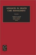 Advances in Health Care Management