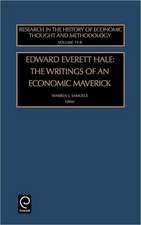 Edward Everett Hale – The Writings of an Economic Maverick