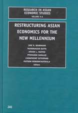 Restructuring Asian Economies for the New Millennium