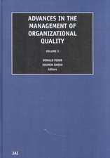 Advances in the Management of Organizational Quality