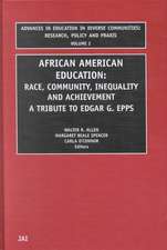 African American Education – Race, Community, Inequality and Achievement – A Tribute to Edgar G. Epps