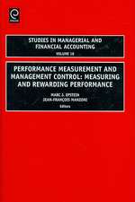 Performance Measurement and Management Control – Measuring and Rewarding Performance