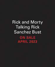 Running Press: RICK & MORTY TALKING RICK SANC