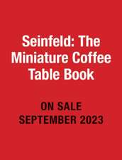 Kramer, C: Seinfeld: The Miniature Coffee Table Book of Coff