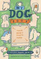 My Dog Book: A Keepsake Journal for My Pet