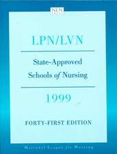 State Approved Schools of Nursing- LPN/LVN 1999