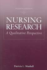 Nursing Research: A Qualitative Perspective