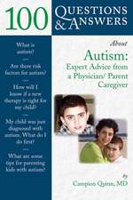 100 Questions & Answers about Autism