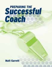 Preparing the Successful Coach