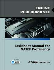 Engine Performance Tasksheet Manual for Natef Proficiency