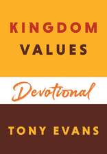 Kingdom Values Devotional