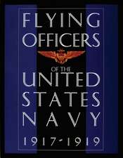 Flying Officers of the United States Navy 1917-1919