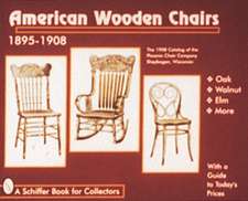 American Wooden Chairs: 1895-1910