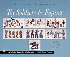 Toy Soldiers and Figures