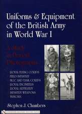 Uniforms & Equipment of the British Army in World War I