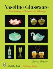 Vaseline Glassware: Fascinating Fluorescent Beauty