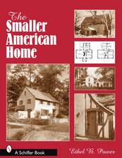 The Smaller American House