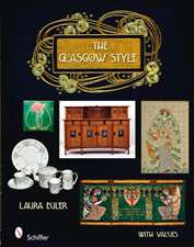 The Glasgow Style: Artists in the Decorative Arts, Circa 1900