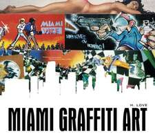 Miami Graffiti Art