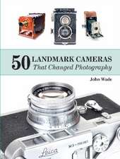 50 Landmark Cameras That Changed Photography