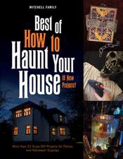 Best of How to Haunt Your House