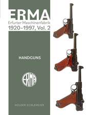 Erma: Erfurter Maschinenfabrik, 1924-2003, Vol. 2